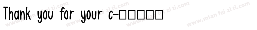 Thank you for your c字体转换